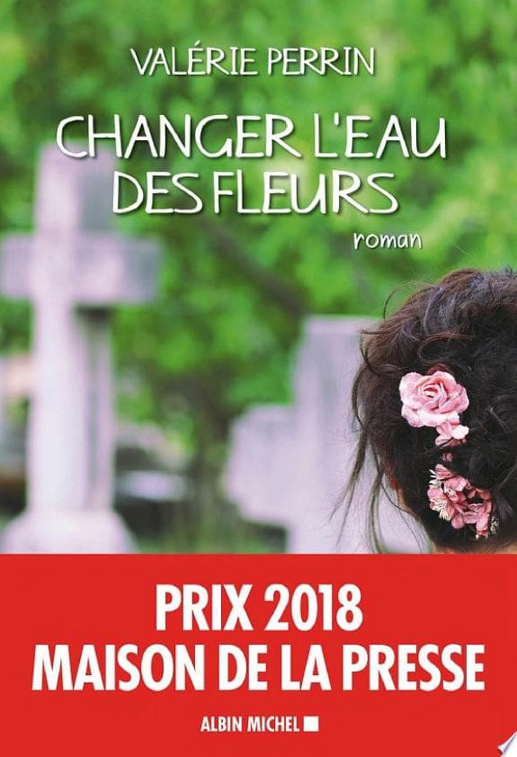 Couverture de Changer l'eau des fleurs