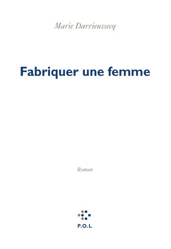 Couverture de Fabriquer une femme