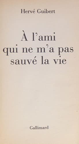 Couverture de À l'ami qui ne m'a pas sauvé la vie