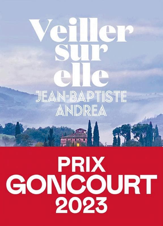 Couverture de Veiller sur elle - Prix Goncourt 2023